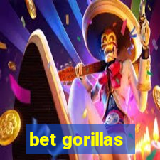 bet gorillas